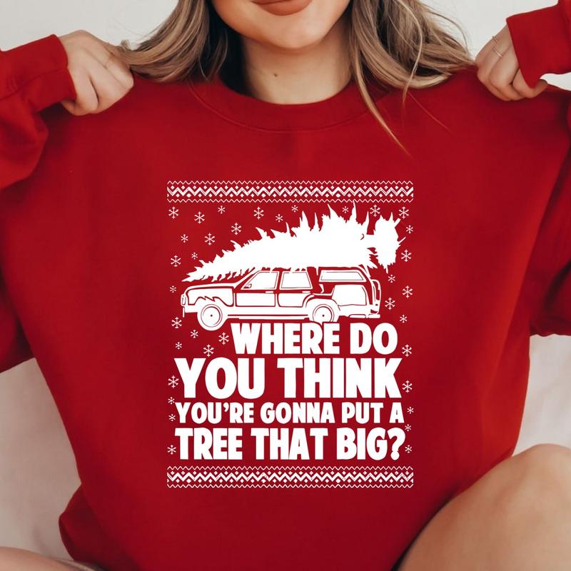 Funny Couples Christmas Sarcastic and Humorous Lines T-Shirt / Sweatshirt / Hoodie