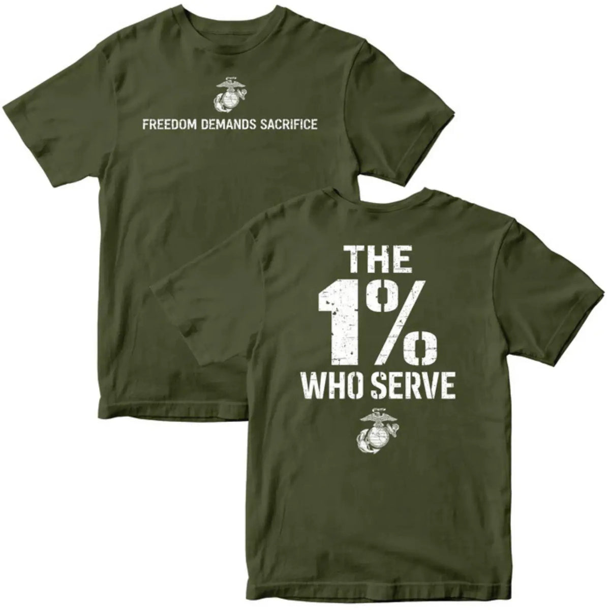 The 1% Who Serve USMC T-Shirt / Sweatshirt / Hoodie