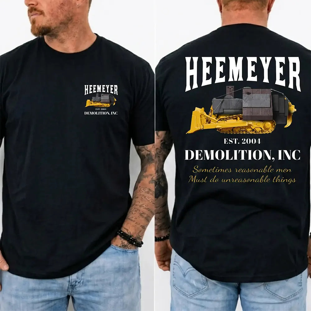 Heavy Duty Demolition T-Shirt / Sweatshirt / Hoodie