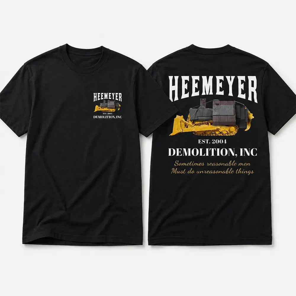 Heavy Duty Demolition T-Shirt / Sweatshirt / Hoodie