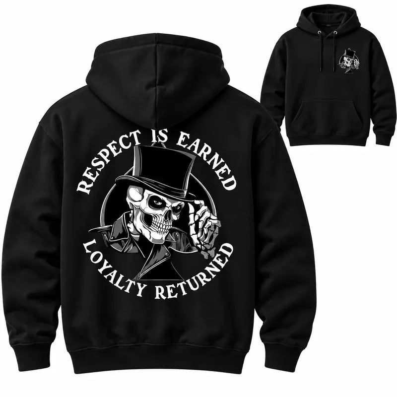 Respect Is Earned Loyalty Returned T-Shirt / Sweatshirt / Hoodie