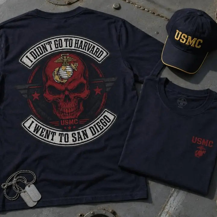 I Didn't Go to Harvard Marine Corps Graphic T-Shirt / Sweatshirt / Hoodie