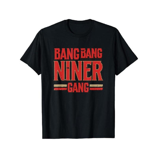 BANGBANG NINER GANG Football Team Spirit T-Shirt / Sweatshirt / Hoodie
