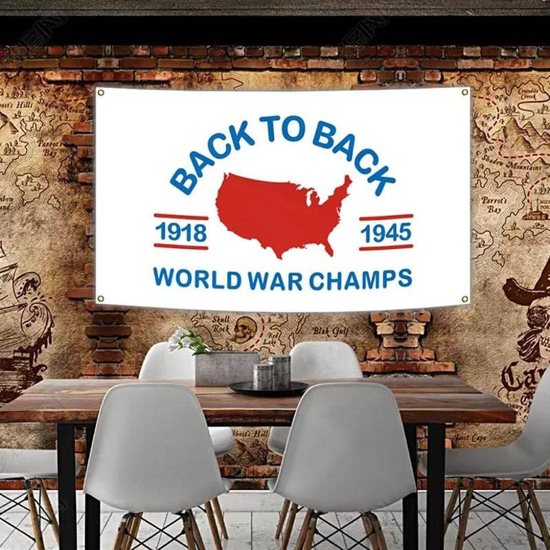 World War Champs Flag Back to Back Banner