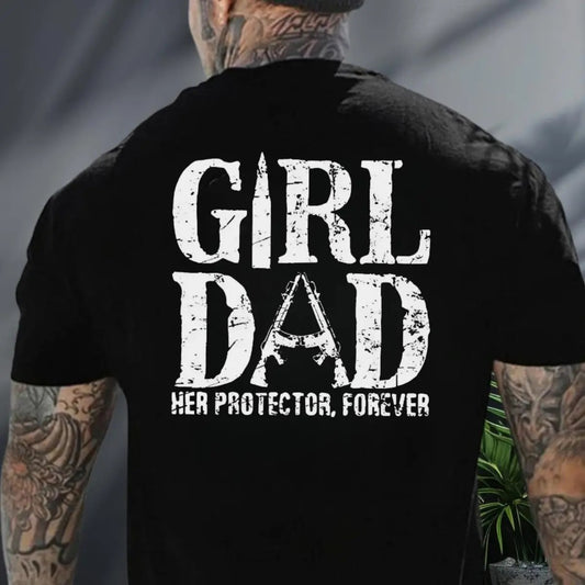 Girl Dad Her Protector T-Shirt / Sweatshirt / Hoodie