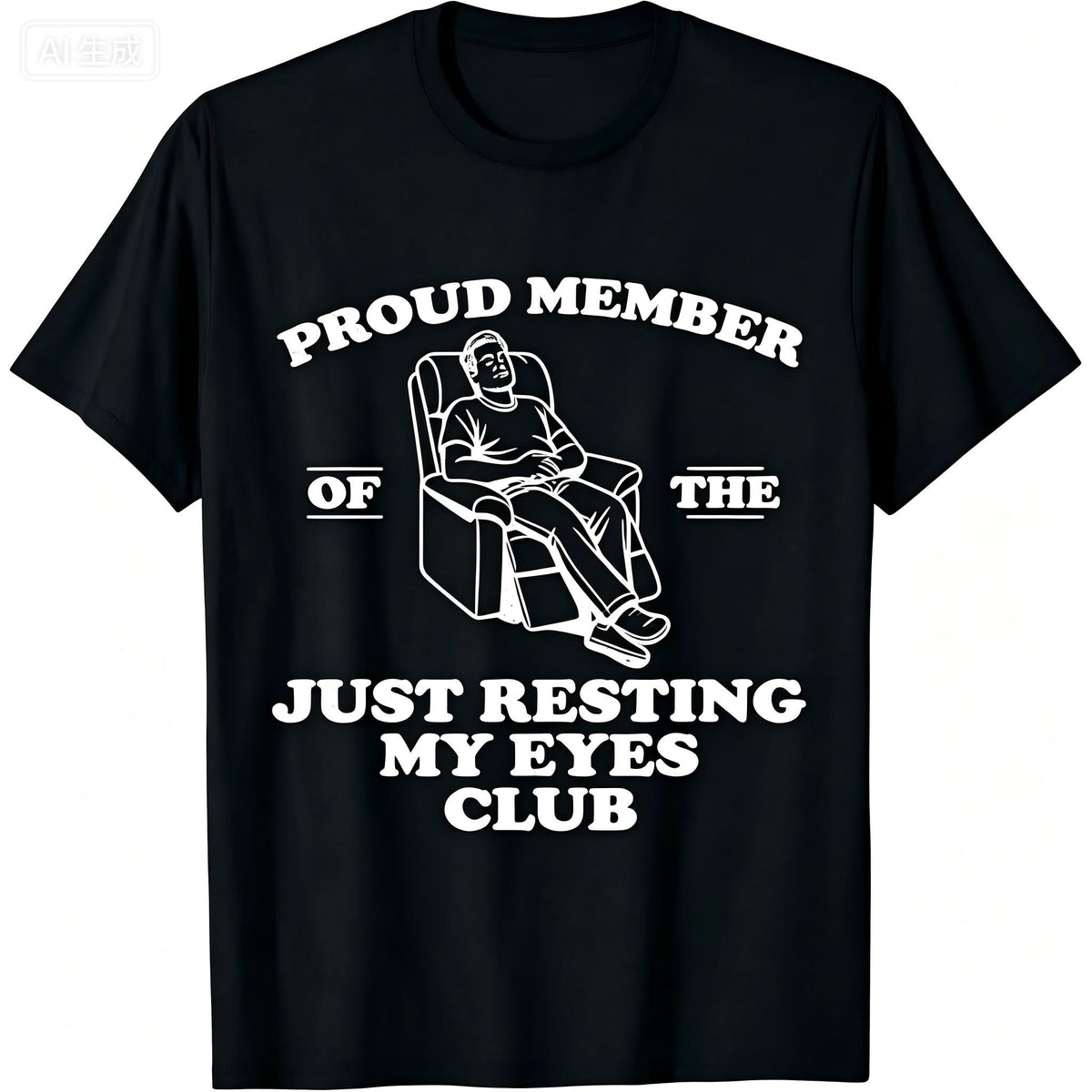 Just Resting My Eyes Club T-Shirt / Sweatshirt / Hoodie