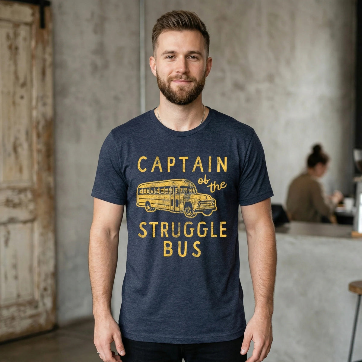 Captain of The Struggle Bus Funny Sarcastic School Bus Graphic T-Shirt / Sweatshirt / Hoodie